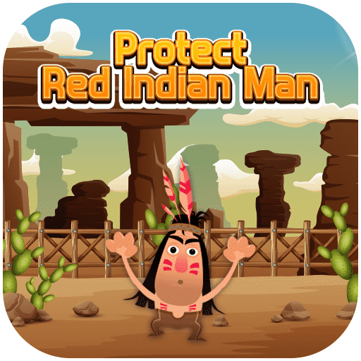 Play Protect Red Indian Man Game on Zupeegame